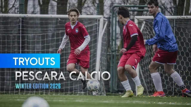 TRYOUTS PESCARA CALCIO 2026